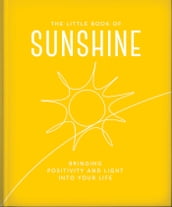 The Little Book of Sunshine