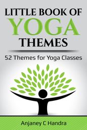 The Little Book of Yoga Themes