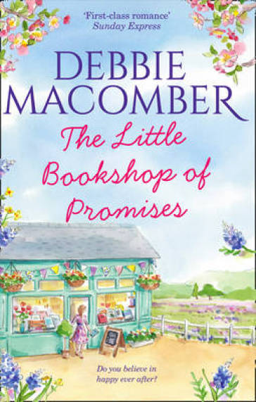 The Little Bookshop Of Promises - Debbie Macomber