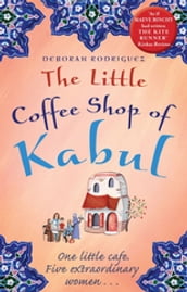 The Little Coffee Shop of Kabul