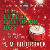 The Little Drummer Boy - A Justice Security Short Story