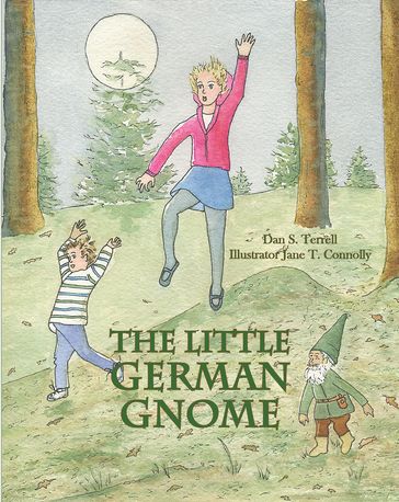 The Little German Gnome - Dan S. Terrell - Jane T. Connolly