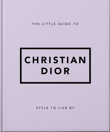 The Little Guide to Christian Dior - Orange Hippo!