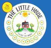 The Little House 75th Anniversary Edition (Read-Aloud)