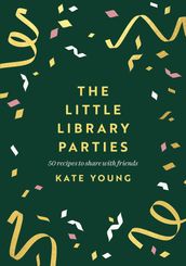 The Little Library Parties