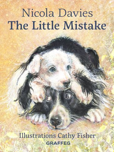 The Little Mistake - Nicola Davies