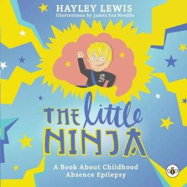 The Little Ninja - Hayley Lewis