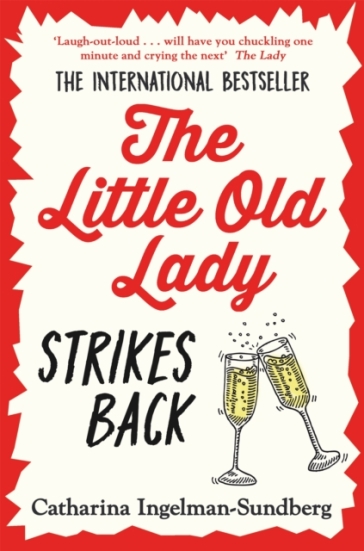 The Little Old Lady Strikes Back - Catharina Ingelman Sundberg