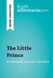 The Little Prince by Antoine de Saint-Exupéry (Book Analysis)