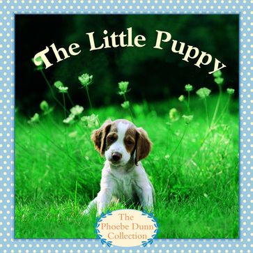 The Little Puppy - Judy Dunn