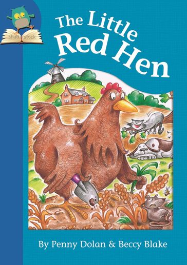 The Little Red Hen - Penny Dolan