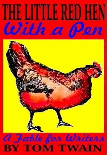 The Little Red Hen With a Pen - David Davis