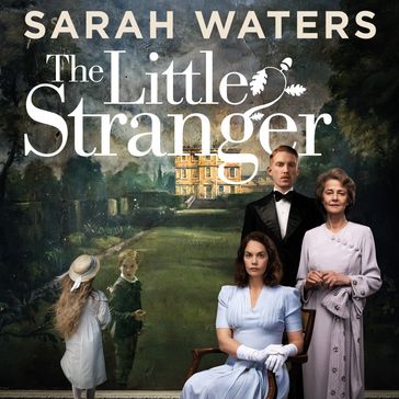 The Little Stranger - Sarah Waters