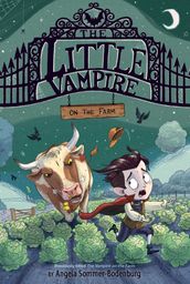 The Little Vampire on the Farm