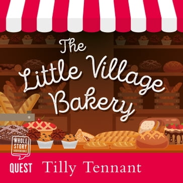 The Little Village Bakery - Tilly Tennant