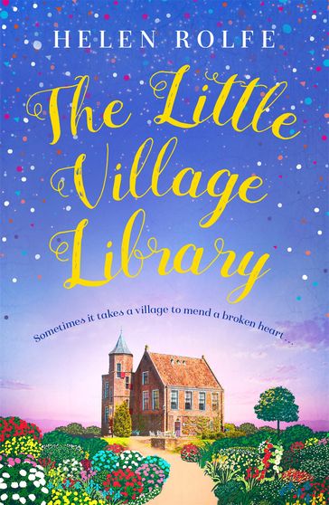 The Little Village Library - Helen Rolfe