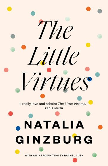 The Little Virtues - Natalia Ginzburg