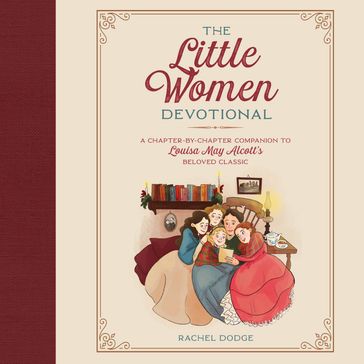 The Little Women Devotional - Rachel Dodge