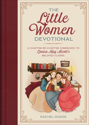 The Little Women Devotional - Rachel Dodge