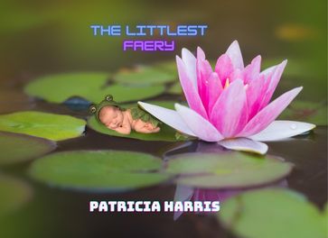 The Littlest Faery - Patricia Harris