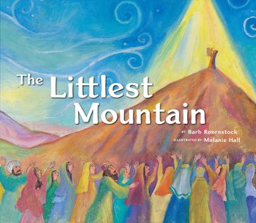 The Littlest Mountain - Barb Rosenstock