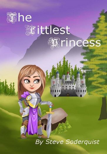 The Littlest Princess - Steve Soderquist