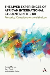 The Lived Experiences of African International Students in the UK