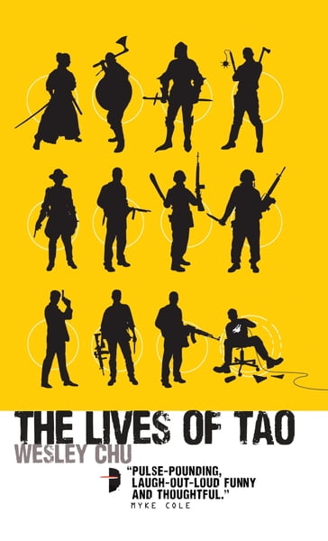 The Lives of Tao - Wesley Chu