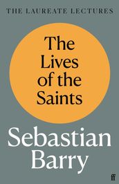 The Lives of the Saints