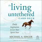 The Living Untethered Card Deck