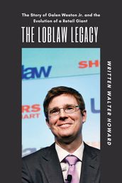 The Loblaw Legacy