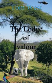 The Lodge of Valour