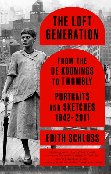 The Loft Generation - Edith Schloss