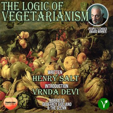 The Logic Of Vegetarianism - Henry Salt