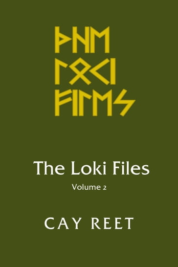 The Loki Files Vol. 2 - Cay Reet