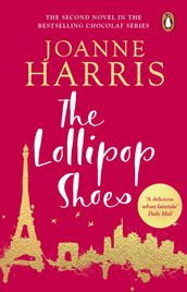 The Lollipop Shoes (Chocolat 2)