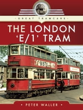 The London  E/1  Tram