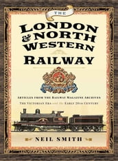 The London & North Western Railway