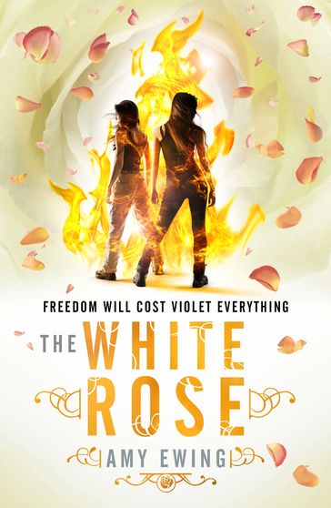 The Lone City 2: The White Rose - Amy Ewing