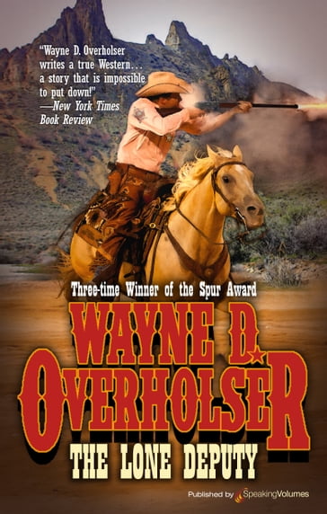 The Lone Deputy - Wayne D. Overholser