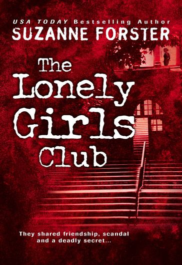 The Lonely Girls Club - Suzanne Forster