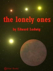 The Lonely Ones