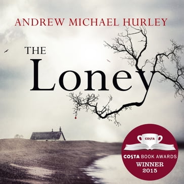 The Loney - Andrew Michael Hurley