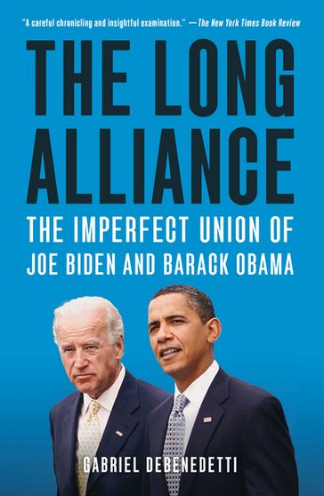 The Long Alliance - Gabriel Debenedetti