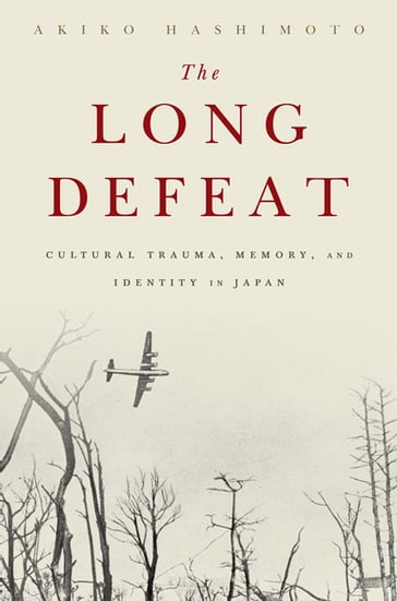 The Long Defeat - Akiko Hashimoto