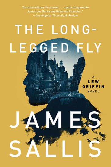 The Long-Legged Fly - James Sallis