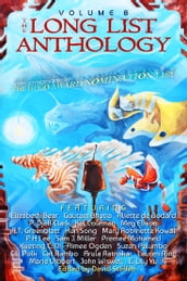 The Long List Anthology Volume 8