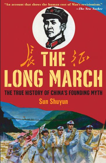 The Long March - Shuyun Sun