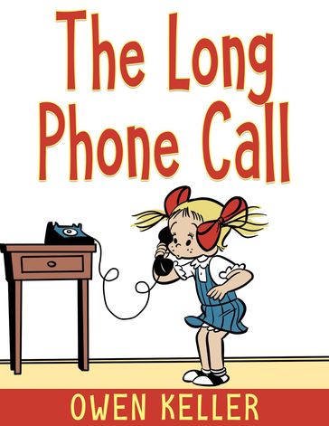 The Long Phone Call - GALERON CONSULTING LLC