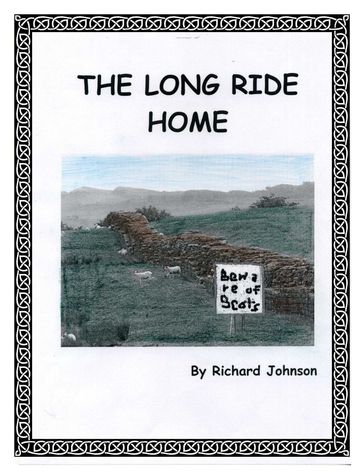 The Long Road Home - Richard Johnson